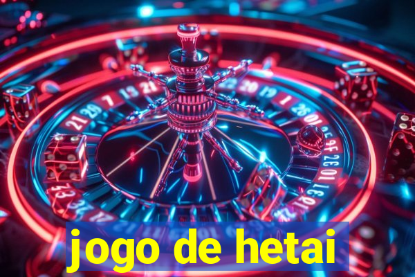 jogo de hetai